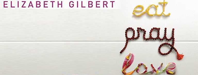 Gezi kitabı önerisi - "Eat, Pray, Love" - Elizabeth Gilbert