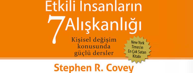 Kişisel Gelişim Kitapları "Etkili İnsanların 7 Alışkanlığı" - Stephen Covey