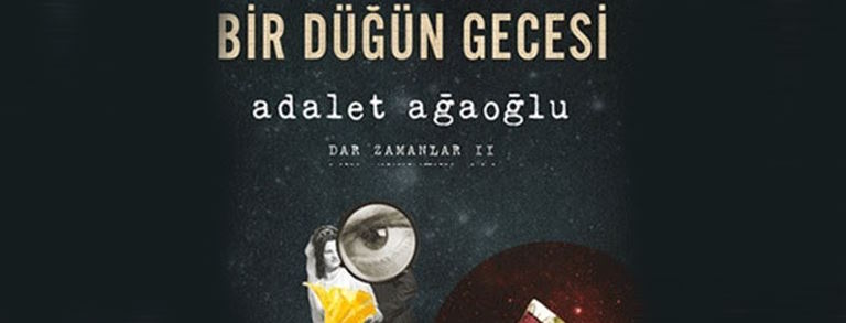 "Bir Düğün Gecesi" - Adalet Ağaoğlu