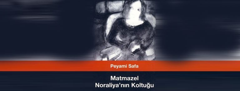 Türk Edebiyatının Gizli Hazineleri: "Matmazel Noraliya'nın Koltuğu"